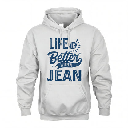 JEAN HH88-K2–Personalized Name Quote T-Shirt Life Is Better With Unisex Gift