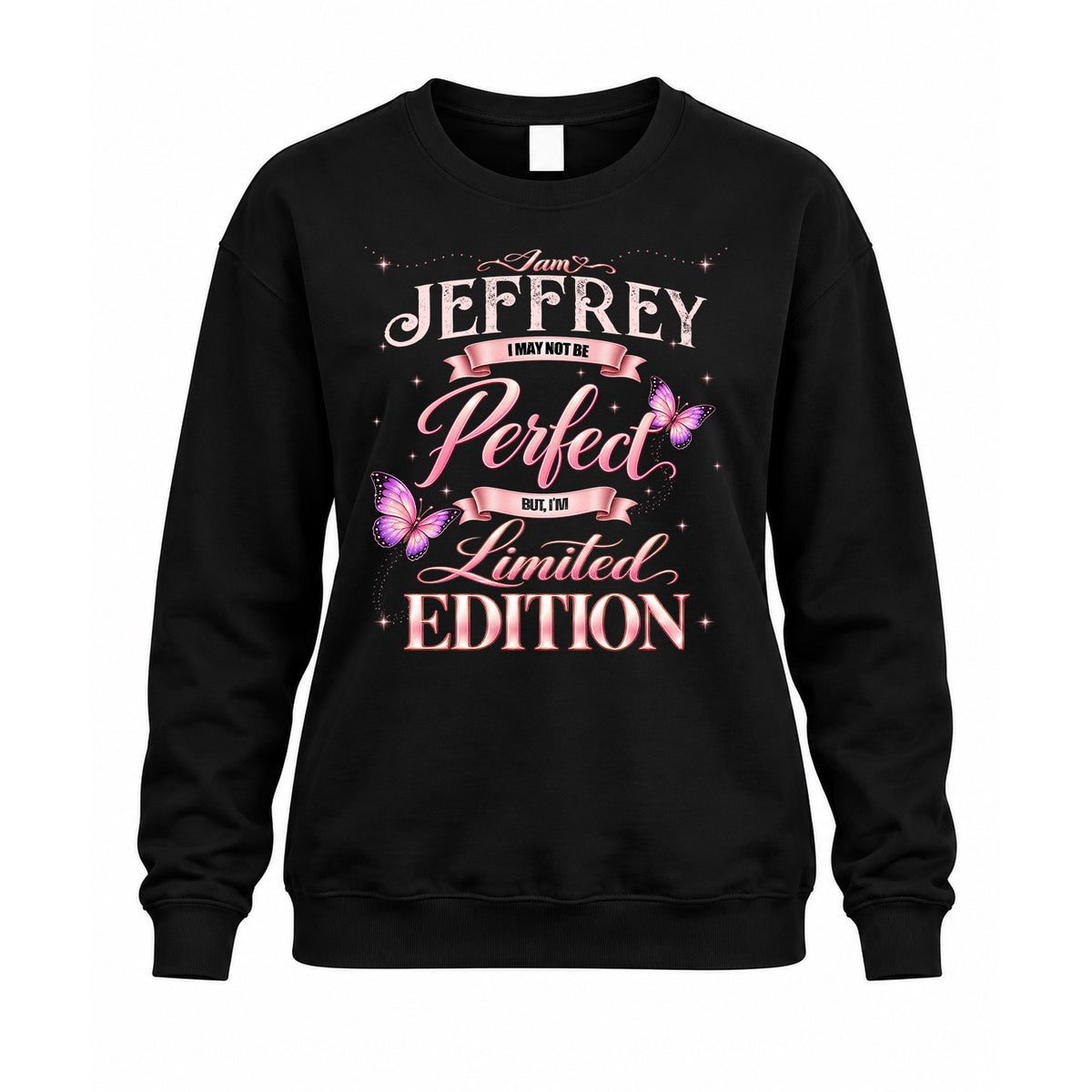 JEFFREY KTT-TT45 Personalized Funny Quote Apparel
