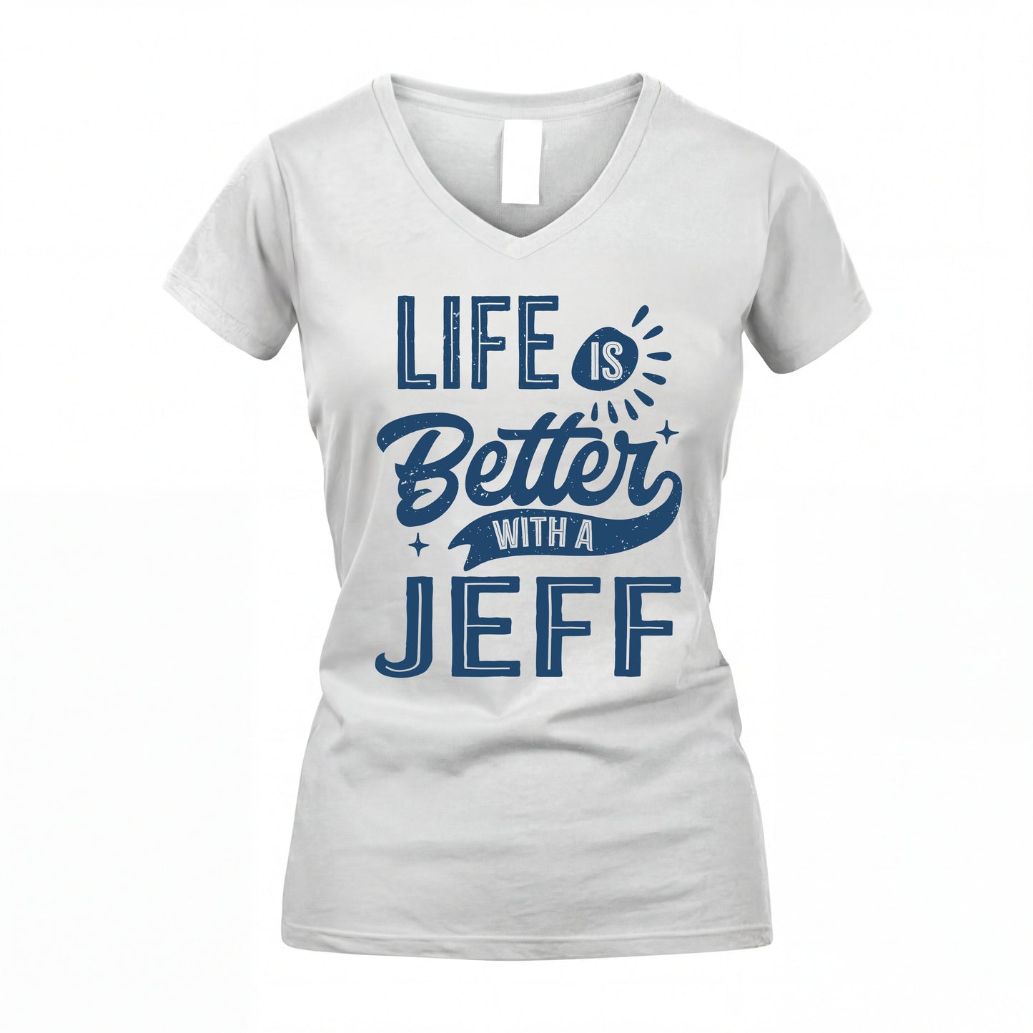 JEFF HH88-K2–Personalized Name Quote T-Shirt Life Is Better With Unisex Gift