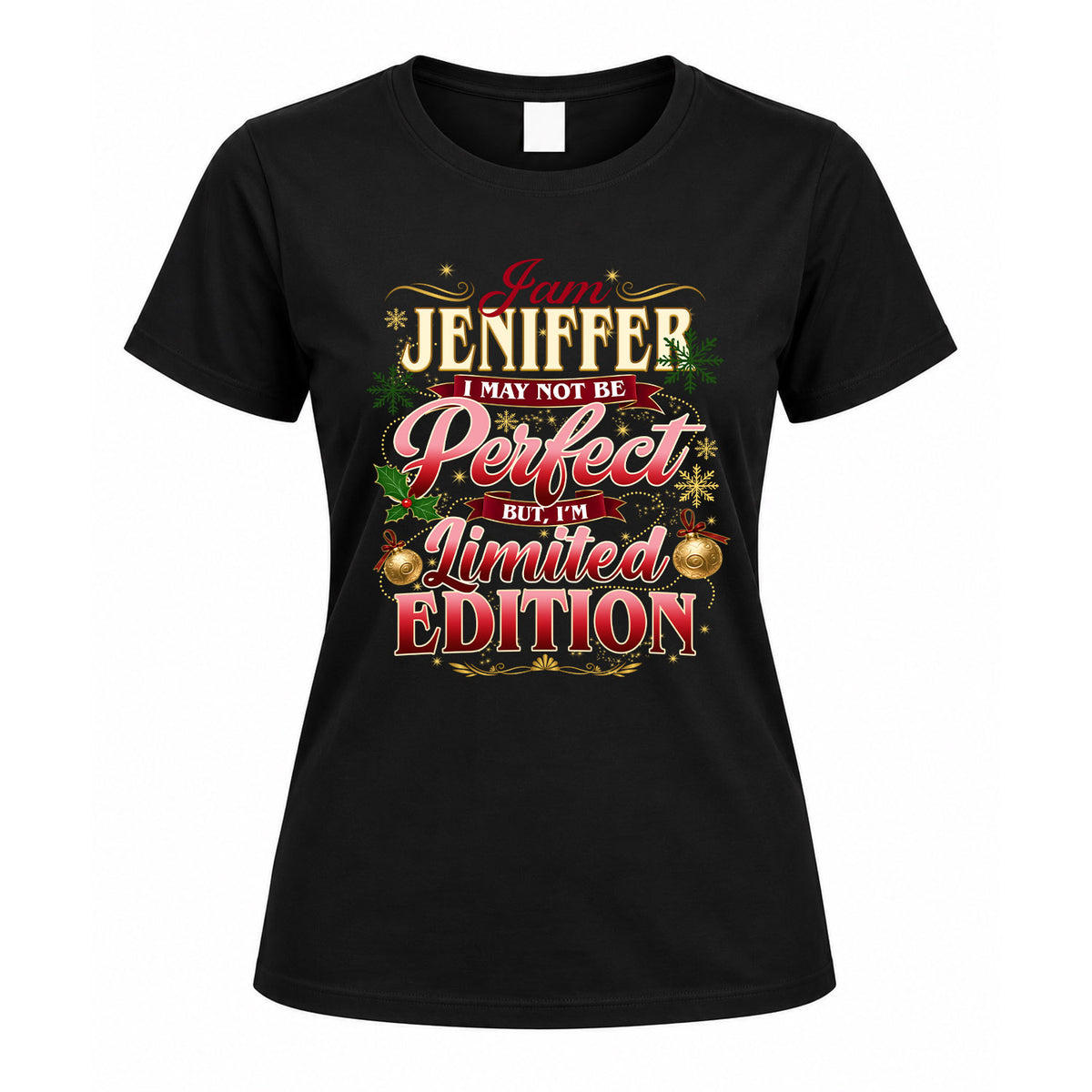JENIFFER KTT-TT43 Personalized Funny Quote Apparel
