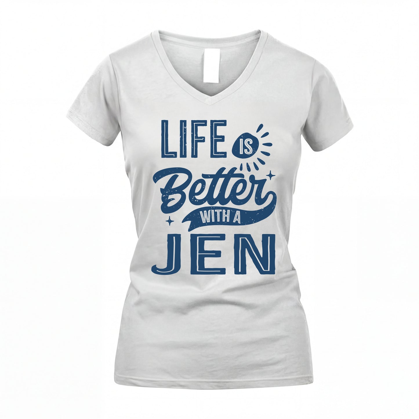 JEN HH88-K2–Personalized Name Quote T-Shirt Life Is Better With Unisex Gift