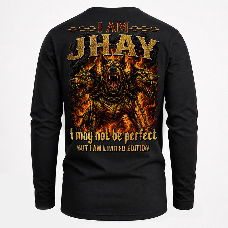 JHAY MP88-F2-168–Personalized Bold Quote Apparel “I Am NAME I May Not Be Perfect But I Am Limited Edition