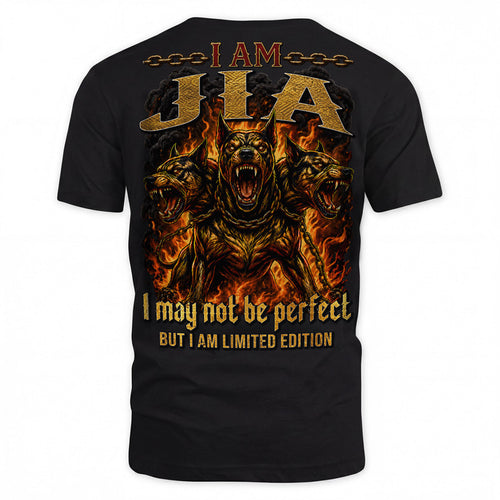 JIA MP88-F2-168–Personalized Bold Quote Apparel “I Am NAME I May Not Be Perfect But I Am Limited Edition