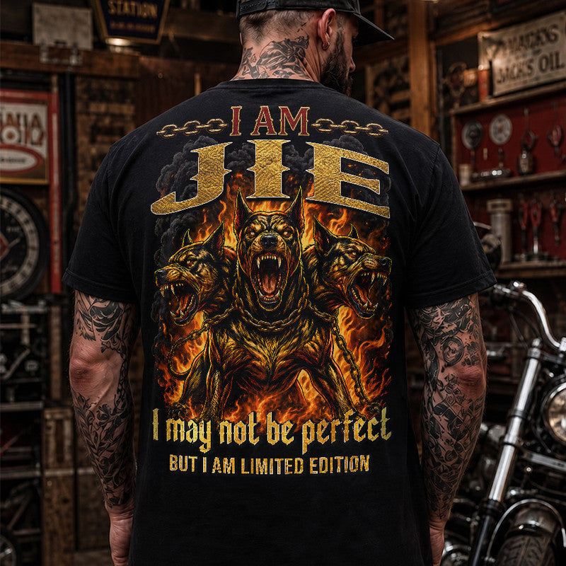 JIE MP88-F2-168–Personalized Bold Quote Apparel “I Am NAME I May Not Be Perfect But I Am Limited Edition