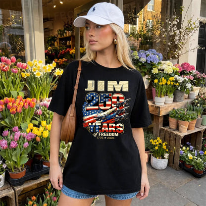 JIM 250YEARS-PROUD-250USA...250 Years Of Freedom 1776-2026