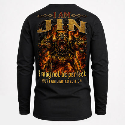 JIN MP88-F2-168–Personalized Bold Quote Apparel “I Am NAME I May Not Be Perfect But I Am Limited Edition