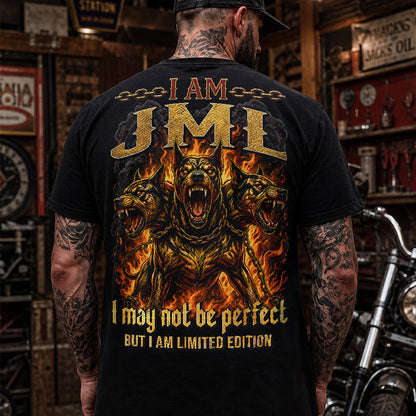 JML MP88-F2-168–Personalized Bold Quote Apparel “I Am NAME I May Not Be Perfect But I Am Limited Edition