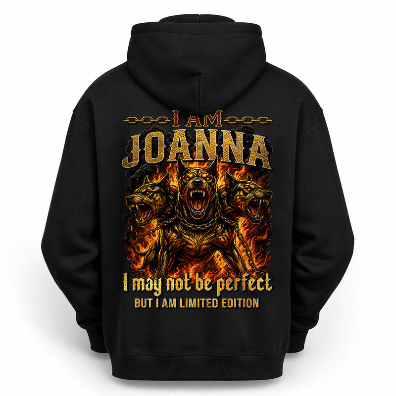JOANNA MP88-F2-168–Personalized Bold Quote Apparel “I Am NAME I May Not Be Perfect But I Am Limited Edition
