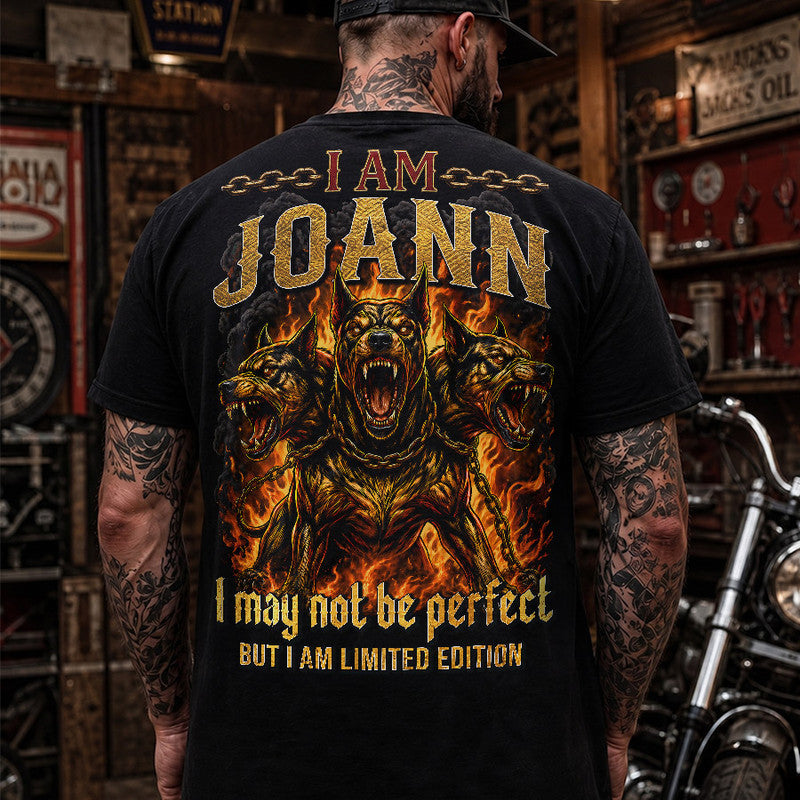 JOANN MP88-F2-168–Personalized Bold Quote Apparel “I Am NAME I May Not Be Perfect But I Am Limited Edition