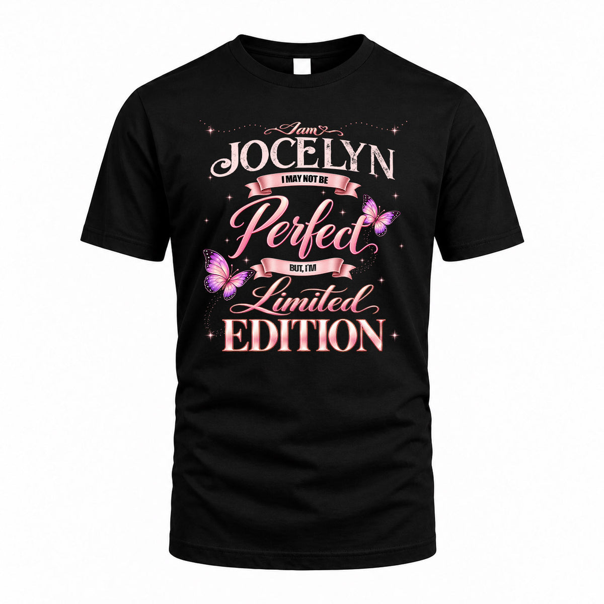 JOCELYN KTT-TT45 Personalized Funny Quote Apparel