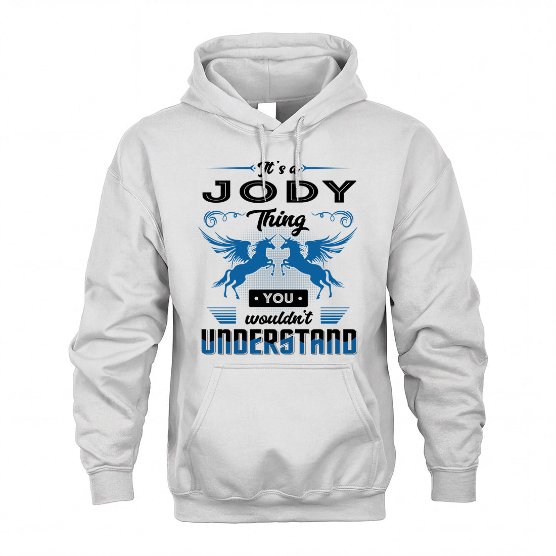 JODY KTT-TT38 It’s a/an NAME Thing, You Wouldn’t Understand – Personalized Name T-Shirt