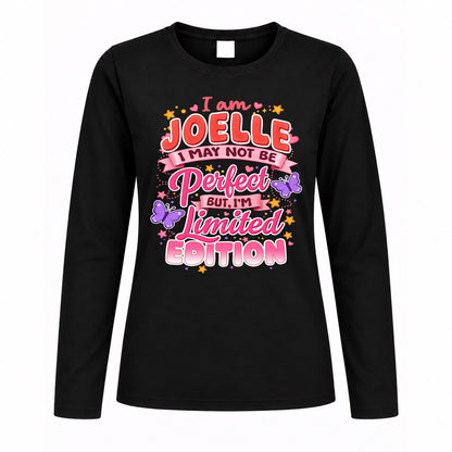 JOELLE TT42 Personalized Shirt – I May Not Be Perfect, But I’m Limited Edition