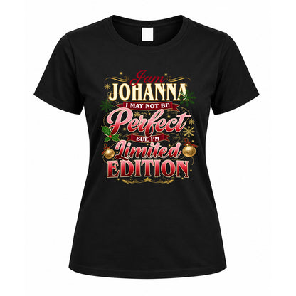 JOHANNA KTT-TT43 Personalized Funny Quote Apparel
