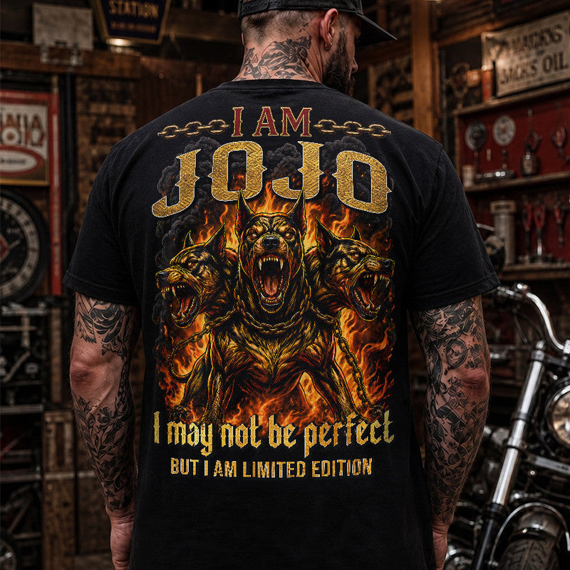 JOJO MP88-F2-168–Personalized Bold Quote Apparel “I Am NAME I May Not Be Perfect But I Am Limited Edition