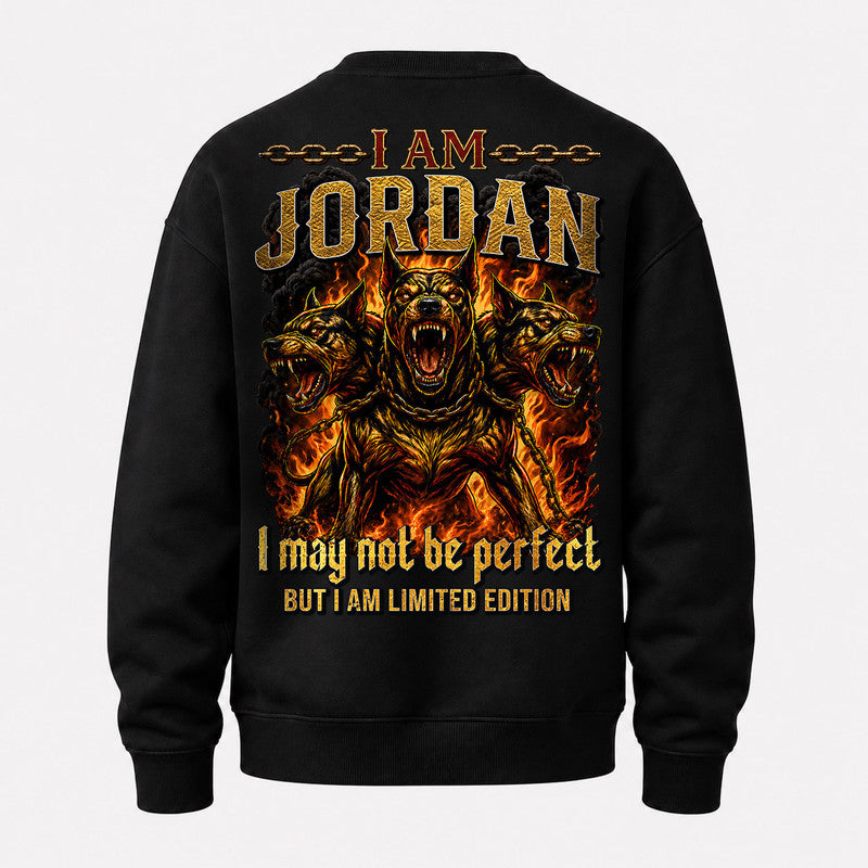 JORDAN MP88-F2-168–Personalized Bold Quote Apparel “I Am NAME I May Not Be Perfect But I Am Limited Edition