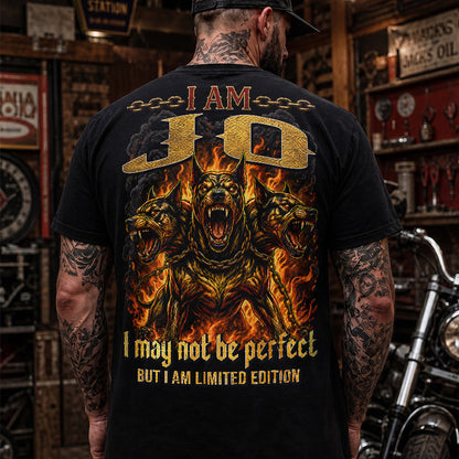 JO MP88-F2-168–Personalized Bold Quote Apparel “I Am NAME I May Not Be Perfect But I Am Limited Edition