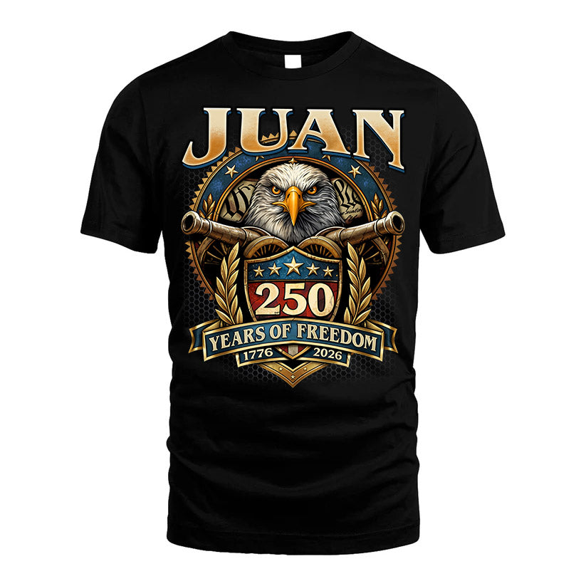 JUAN REVOLUTION-250USA-KTT...250 Years Of Freedom 1776-2026