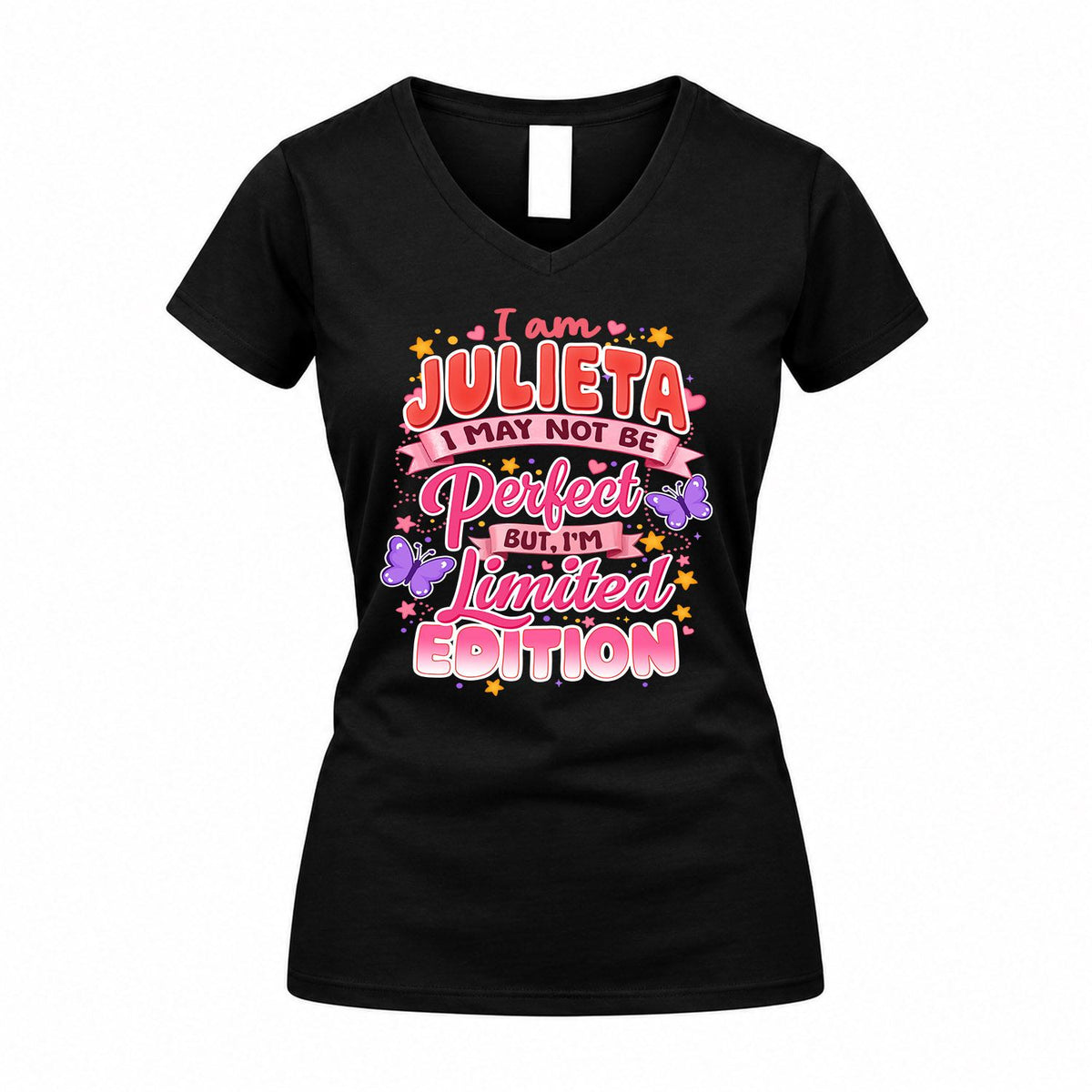 JULIETA TT42 Personalized Shirt – I May Not Be Perfect, But I’m Limited Edition