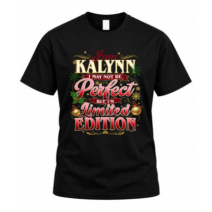 KALYNN KTT-TT43 Personalized Funny Quote Apparel