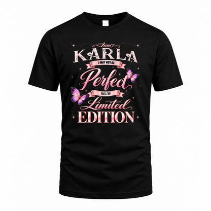 KARLA KTT-TT45 Personalized Funny Quote Apparel