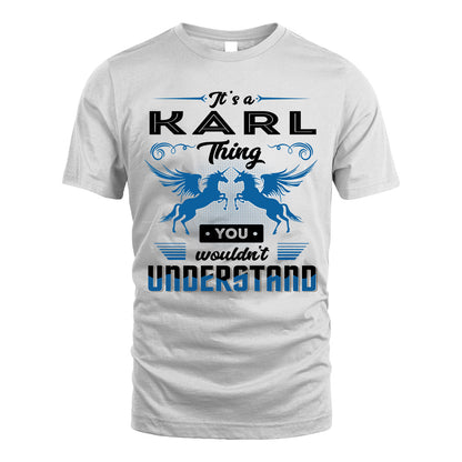 KARL KTT-TT38 It’s a/an NAME Thing, You Wouldn’t Understand – Personalized Name T-Shirt