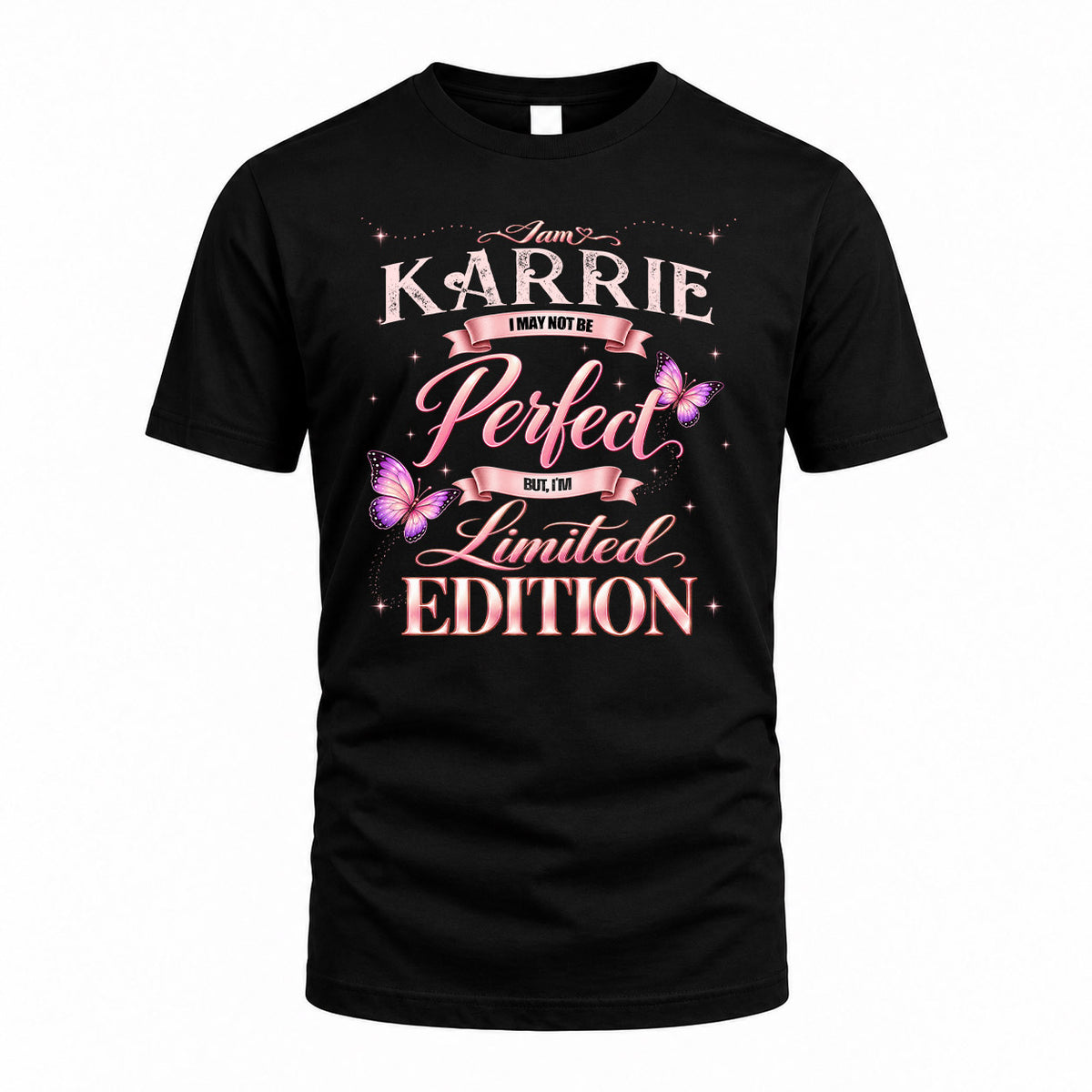 KARRIE KTT-TT45 Personalized Funny Quote Apparel