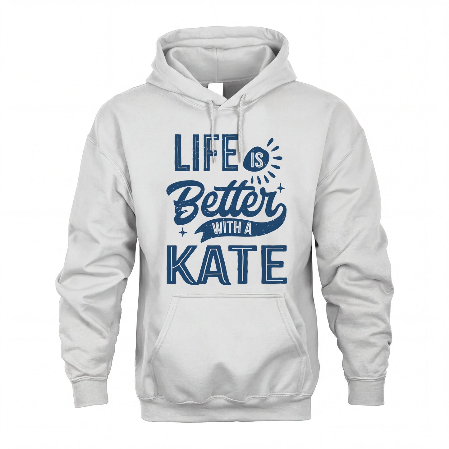 KATE HH88-K2–Personalized Name Quote T-Shirt Life Is Better With Unisex Gift