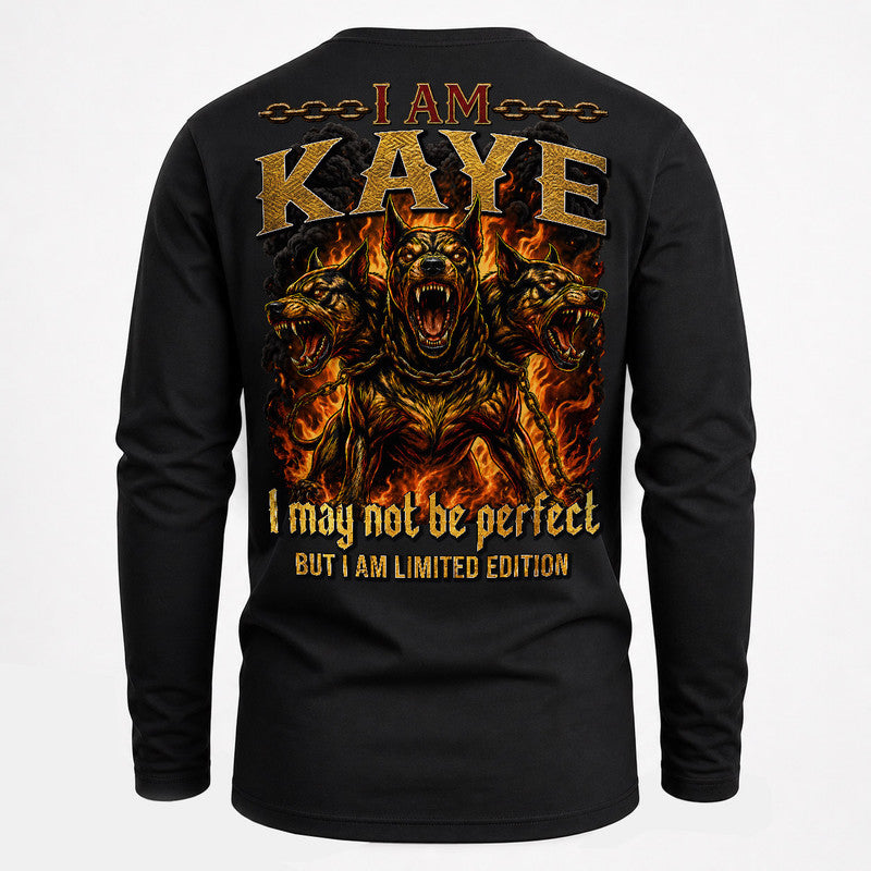 KAYE MP88-F2-168–Personalized Bold Quote Apparel “I Am NAME I May Not Be Perfect But I Am Limited Edition