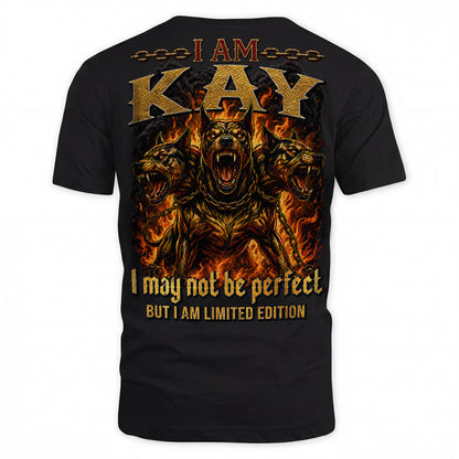 KAY MP88-F2-168–Personalized Bold Quote Apparel “I Am NAME I May Not Be Perfect But I Am Limited Edition
