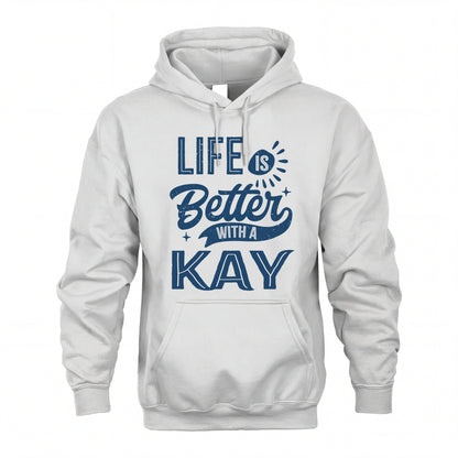 KAY HH88-K2–Personalized Name Quote T-Shirt Life Is Better With Unisex Gift