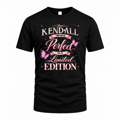 KENDALL KTT-TT45 Personalized Funny Quote Apparel