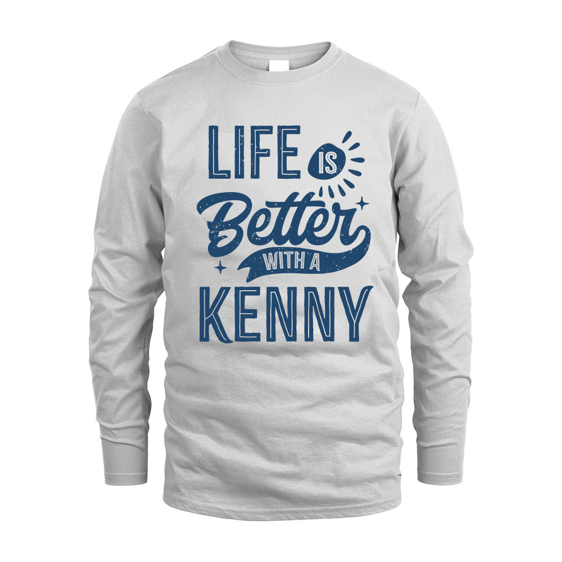 KENNY HH88-K2–Personalized Name Quote T-Shirt Life Is Better With Unisex Gift