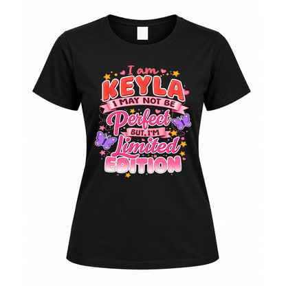 KEYLA TT42 Personalized Shirt – I May Not Be Perfect, But I’m Limited Edition