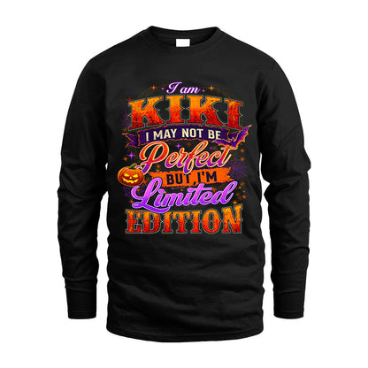 KIKI TT40 Personalized Shirt – I May Not Be Perfect, But I’m Limited Edition