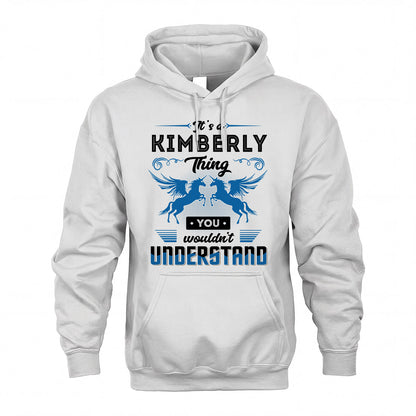 KIMBERLY KTT-TT38 It’s a/an NAME Thing, You Wouldn’t Understand – Personalized Name T-Shirt