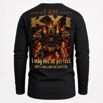 KYI MP88-F2-168–Personalized Bold Quote Apparel “I Am NAME I May Not Be Perfect But I Am Limited Edition