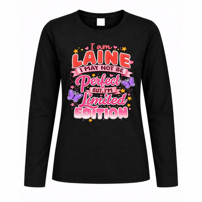 LAINE TT42 Personalized Shirt – I May Not Be Perfect, But I’m Limited Edition