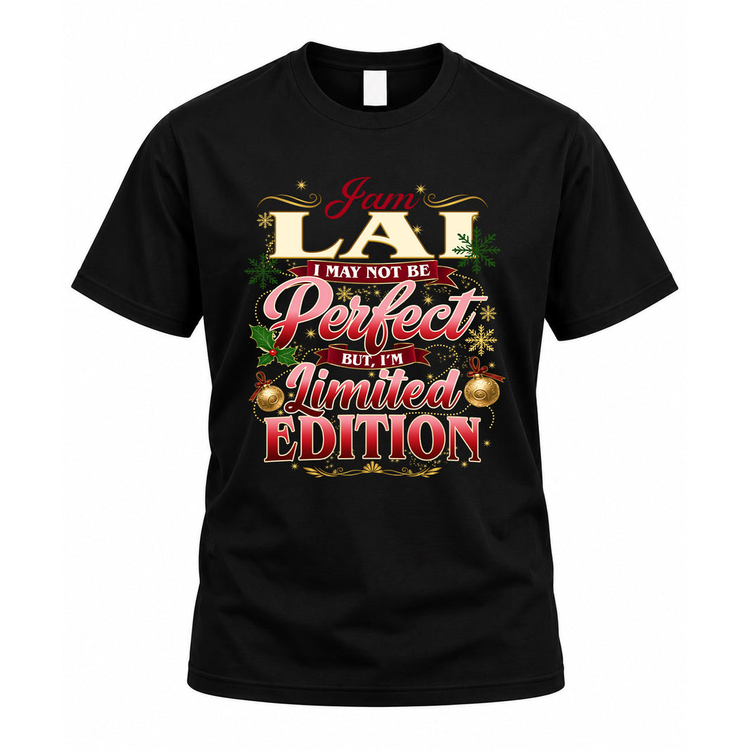 LAI KTT-TT43 Personalized Funny Quote Apparel
