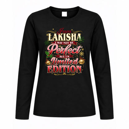 LAKISHA KTT-TT43 Personalized Funny Quote Apparel