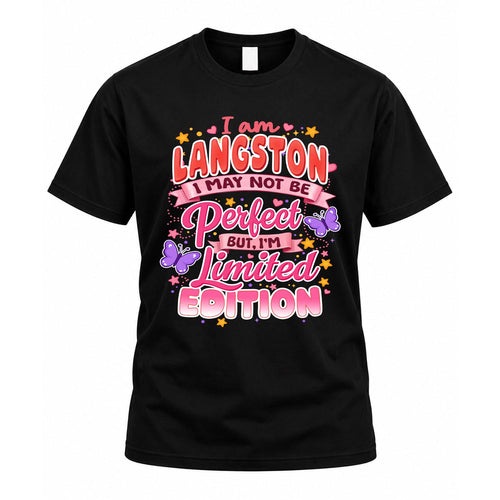 LANGSTON TT42 Personalized Shirt – I May Not Be Perfect, But I’m Limited Edition