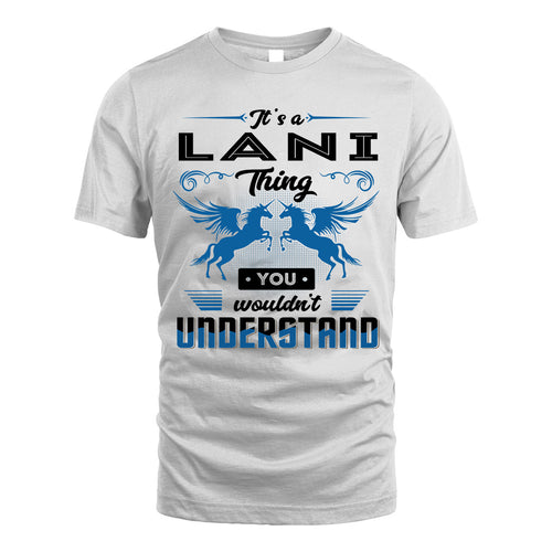 LANI KTT-TT38 It’s a/an NAME Thing, You Wouldn’t Understand – Personalized Name T-Shirt