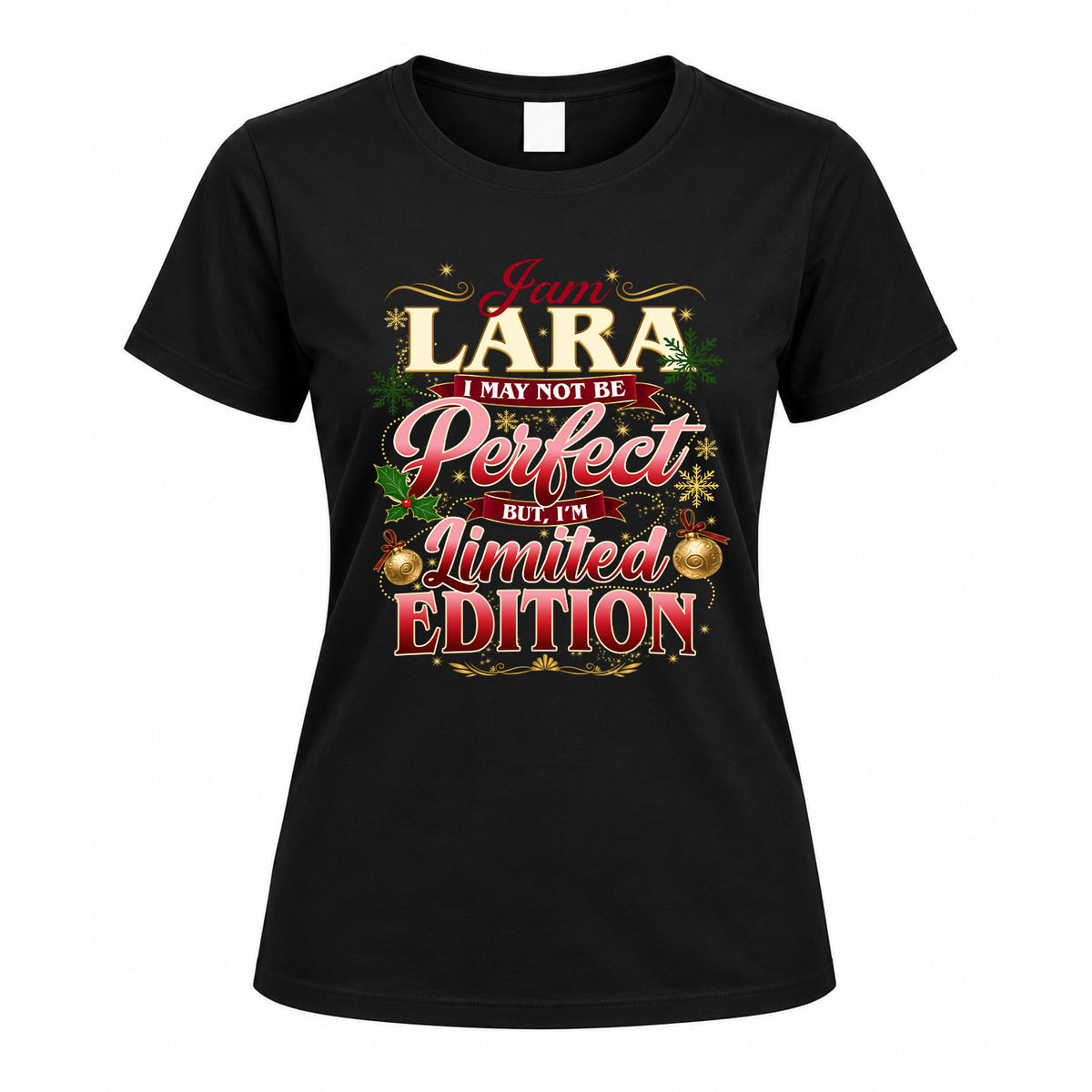 LARA KTT-TT43 Personalized Funny Quote Apparel