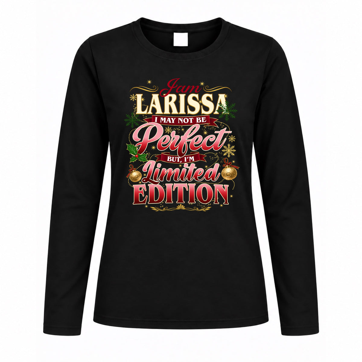 LARISSA KTT-TT43 Personalized Funny Quote Apparel