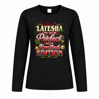 LATESHA KTT-TT43 Personalized Funny Quote Apparel
