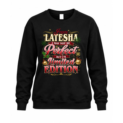 LATESHA KTT-TT43 Personalized Funny Quote Apparel
