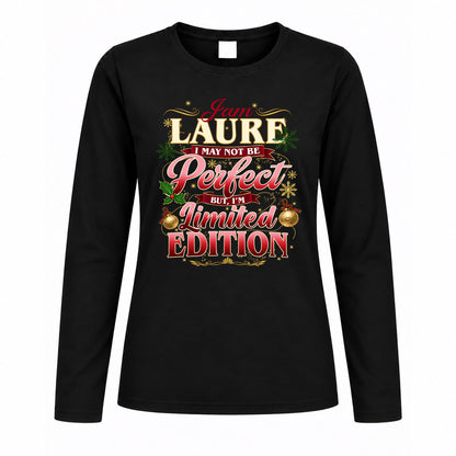 LAURE KTT-TT43 Personalized Funny Quote Apparel