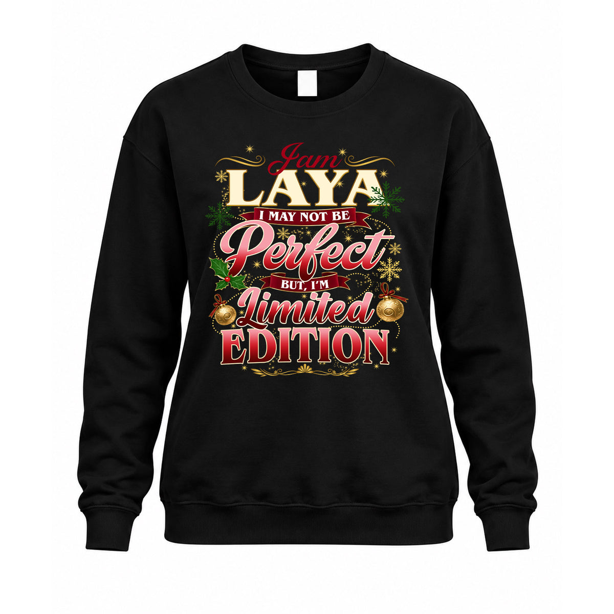 LAYA KTT-TT43 Personalized Funny Quote Apparel