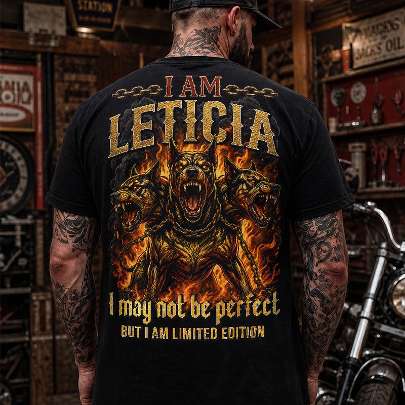 LETICIA MP88-F2-168–Personalized Bold Quote Apparel “I Am NAME I May Not Be Perfect But I Am Limited Edition