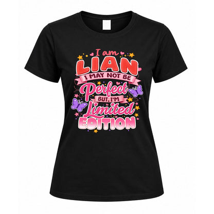 LIAN TT42 Personalized Shirt – I May Not Be Perfect, But I’m Limited Edition