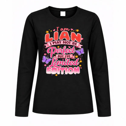 LIAN TT42 Personalized Shirt – I May Not Be Perfect, But I’m Limited Edition